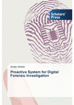 Proactive System for Digital Forensic Investigation