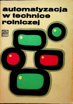 Automatyzacja w technice rolniczej