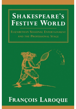 Shakespeare's Festive World