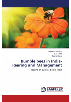 Bumble bees in India- Rearing and Management