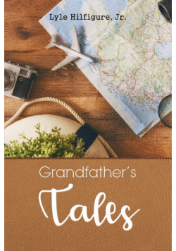 Grandfather's Tales