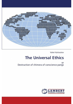 The Universal Ethics