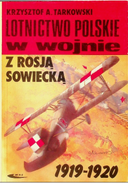 Lotnictwo polskie w wojnie z Rosją Sowiecką