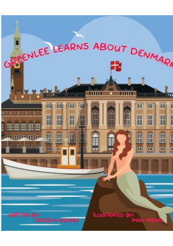 Greenlee Learns about Denmark