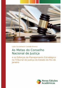 As Metas do Conselho Nacional de Justiça