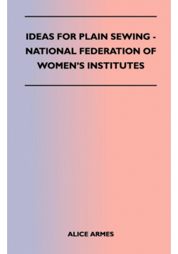 Ideas for Plain Sewing - National Federation of Women's Institutes