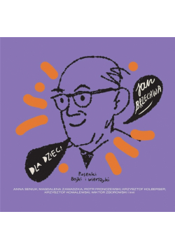 Dla dzieci - Jan Brzechwa CD
