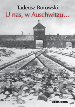 U nas, w Auschwitzu... w.2023