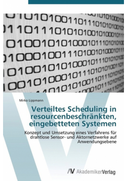 Verteiltes Scheduling in Resourcenbeschrankten, Eingebetteten Systemen