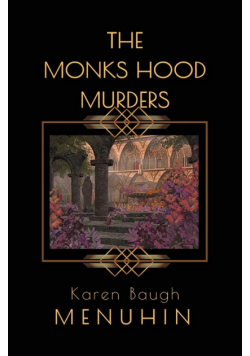 The Monks Hood Murders