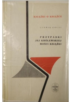 Przypadki jej królewskiej mości książki
