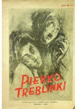 Piekło Treblinki 1946 r