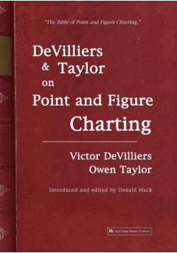 Devilliers and Taylor on Point and Figure Charting