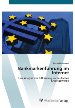 Bankmarkenführung im Internet