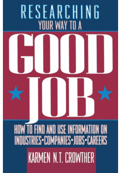 Researching Your Way to a Good Job