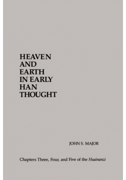 Heaven and Earth in Early Han Thought