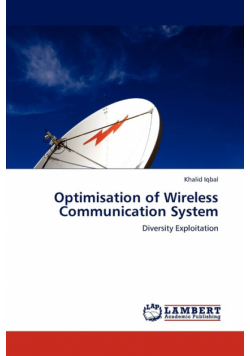 Optimisation of Wireless Communication System
