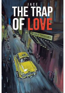 The Trap of Love