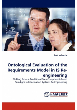 Ontological Evaluation of the Requirements Model in IS Re-engineering