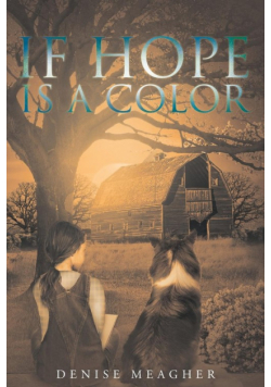 If Hope Is A Color