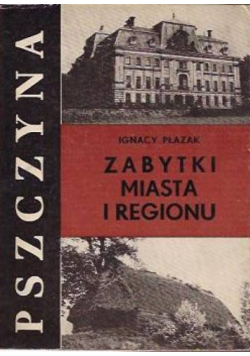 Pszczyna zabytki miasta i regionu