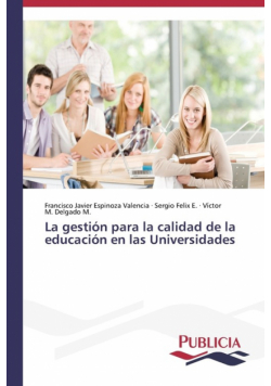 La gestión para la calidad de la educación en las Universidades