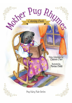 Mother Pug Rhymes - Coloring Book