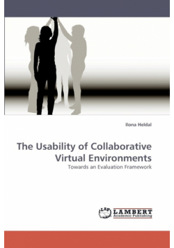 The Usability of Collaborative Virtual Environments