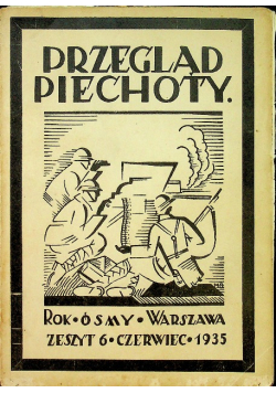 Przegląd piechoty Zeszyt 6 1935 r.