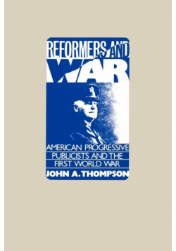 Reformers and War
