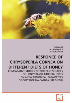 Responce Of Chrysoperla Cornea On Different Diets Of Honey