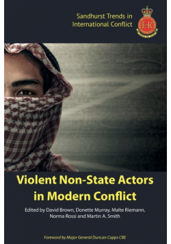 Violent Non-State Actors in Modern Conflict