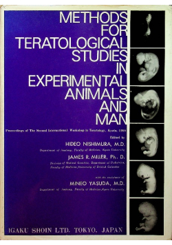 Methods for teratological studies in experimental animals and man