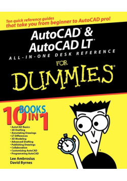 AutoCAD and AutoCAD LT All-in-One Desk Reference For Dummies