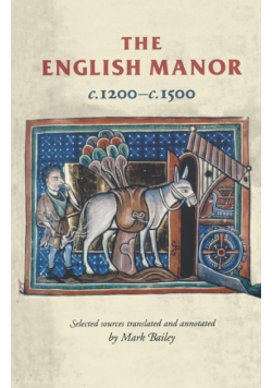 The English manor c.1200-c.1500