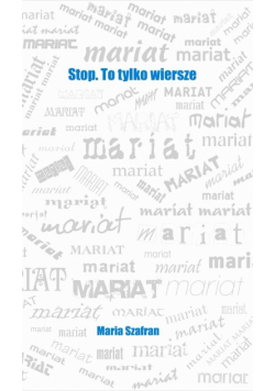 Stop. To tylko wiersze