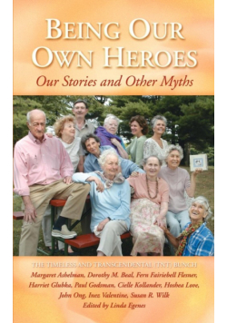 Being Our Own Heroes