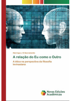 A relação do Eu como o Outro