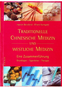 Traditionelle chinesische Medizin und westliche Medizin