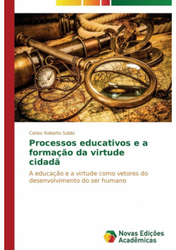 Processos educativos e a formação da virtude cidadã