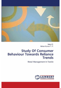 Study Of Consumer Behaviour Towards Reliance Trends
