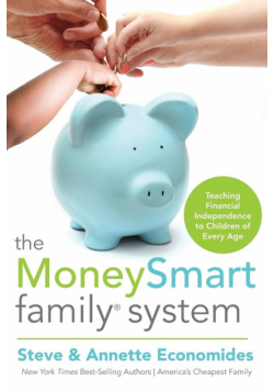 The MoneySmart Family System