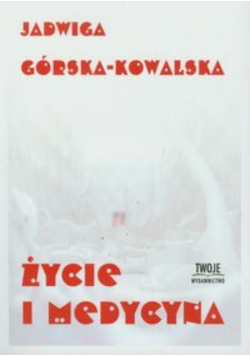 Życie i medycyna