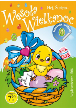 Hej święta... Wesoła Wielkanoc, kolorowanka z...