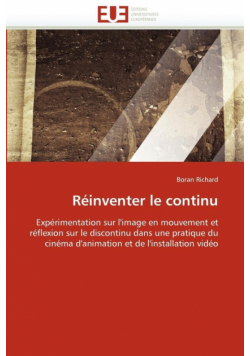 Réinventer le continu