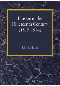Europe in the XIX Century (1815-1914)