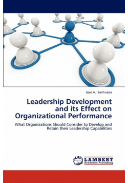 Leadership Development and Its Effect on Organizational Performance