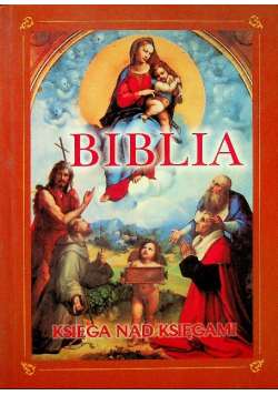 Biblia Księga nad księgami