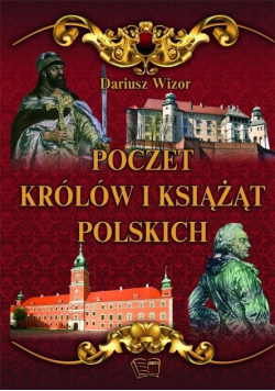 Poczet królów i książąt Polskich