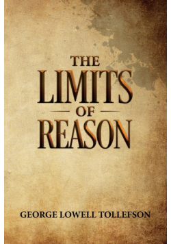 The Limits of Reason